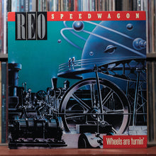 Load image into Gallery viewer, REO Speedwagon - Wheels Are Turnin' - 1984 Epic, VG+/EX 1
