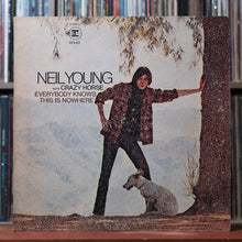 Load image into Gallery viewer, Neil Young, Crazy Horse - Everybody Knows This Is Nowhere - 1970 Reprise, VG+/VG 1
