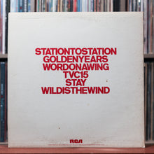 Load image into Gallery viewer, David Bowie - Station To Station - 1976 RCA, VG/VG 2
