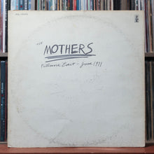 Load image into Gallery viewer, The Mothers - Fillmore East - June 1971 - 1971 Bizarre, VG/VG 1

