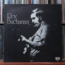 Load image into Gallery viewer, Roy Buchanan - Roy Buchanan - 1972 Polydor, VG/VG 1

