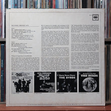 Load image into Gallery viewer, The Byrds - Greatest Hits - 1980's Columbia, VG+/VG 2
