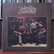 Load image into Gallery viewer, The Doobie Brothers - Toulouse Street - UK 1972 Warner Bros., VG+/VG 1
