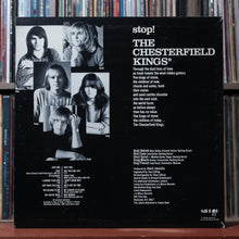 Load image into Gallery viewer, The Chesterfield Kings - Stop! - 1985 Mirror Records Inc., EX/EX 2
