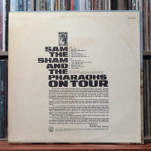 Load image into Gallery viewer, Sam The Sham &amp; The Pharaohs - On Tour - 1965 MGM, VG/VG 2
