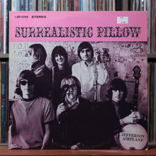 Load image into Gallery viewer, Jefferson Airplane - Surrealistic Pillow - 1971 RCA Victor, VG+/VG 1

