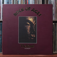 Load image into Gallery viewer, The Band - Rock Of Ages (The Band In Concert) - 2LP 1972 Capitol, VG/VG 1
