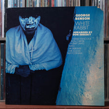 Load image into Gallery viewer, George Benson - White Rabbit - 1974 CTI, VG/VG 1
