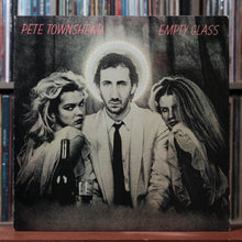 Load image into Gallery viewer, Pete Townshend - Empty Glass - 1980 ATCO, VG/VG+ 1
