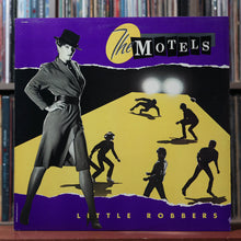 Load image into Gallery viewer, The Motels - Little Robbers - 1983 Capitol, VG/EX 1
