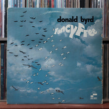 Load image into Gallery viewer, Donald Byrd - Fancy Free - 1969 Blue Note, VG/VG 1
