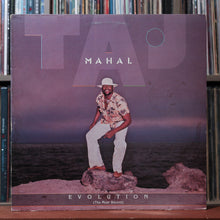 Load image into Gallery viewer, Taj Mahal - Evolution (The Most Recent) - 1978 Warner Bros., VG/VG 1

