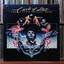 Load image into Gallery viewer, Steve Miller Band - Circle Of Love - 1981 Capitol, VG/EX 1
