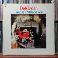 Load image into Gallery viewer, Bob Dylan - Bringing It All Back Home - MONO - 1965 Columbia, VG/VG 1
