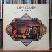 Load image into Gallery viewer, Cream - Live Cream Volume II - 1972 ATCO, VG/VG 1
