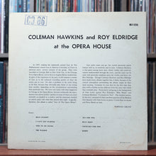 Load image into Gallery viewer, Coleman Hawkins, Roy Eldridge - At The Opera House - 1961 Verve, VG+/VG+ 2
