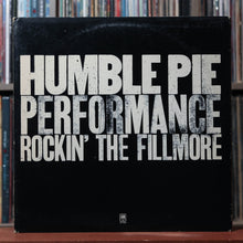 Load image into Gallery viewer, Humble Pie - Performance Rockin' The Fillmore - 2LP 1971 A&amp;M, VG/VG 1
