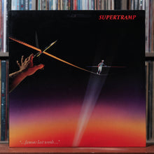 Load image into Gallery viewer, Supertramp - "...Famous Last Words..." - 1982 A&amp;M, VG+/NM 1
