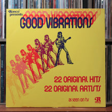 Load image into Gallery viewer, Various - Good Vibrations - 1973 Ronco, VG/VG 1
