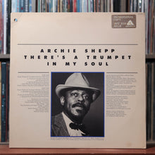 Load image into Gallery viewer, Archie Shepp - There's A Trumpet In My Soul - 1975 Arista, VG/VG+ 2
