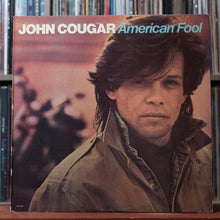 Load image into Gallery viewer, John Cougar Mellencamp - American Fool - 1982 Riva, VG/VG+ 1
