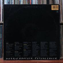 Load image into Gallery viewer, Herbie Hancock - Future Shock - 1983 Columbia, VG/VG+ 2

