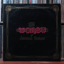 Load image into Gallery viewer, Jefferson Airplane - The Worst Of Jefferson Airplane - 1970 RCA, VG/VG 1
