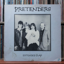 Load image into Gallery viewer, The Pretenders - Extended Play - 1981 Sire, VG/VG 1
