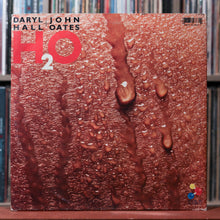 Load image into Gallery viewer, Daryl Hall &amp; John Oates - H₂O - US 1982 RCA, VG/VG 2
