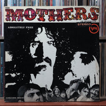 Load image into Gallery viewer, The Mothers - Absolutely Free - 1967 Verve, VG/VG+ 1
