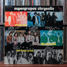Load image into Gallery viewer, Various - Supergrupos Chrysalis - Spain 1974 Chrysalis, VG/VG 1
