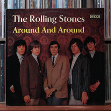 Load image into Gallery viewer, The Rolling Stones - Around And Around - MONO - Germany 1970 Decca, VG/EX 1
