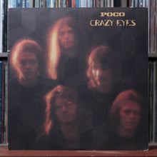 Load image into Gallery viewer, Poco - Crazy Eyes - 1973 Epic, VG/VG 1

