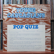 Load image into Gallery viewer, The Young Caucasians - Pop Quiz - 1983 Wasp, EX/EX 1
