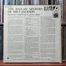 Load image into Gallery viewer, Milt Jackson - The Ballad Artistry Of Milt Jackson - 1960's Atlantic, VG/VG 2
