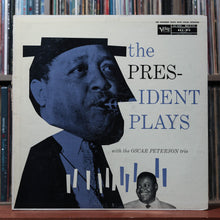 Load image into Gallery viewer, The Oscar Peterson Trio - President Plays With The Oscar Peterson Trio 1960's VG 1
