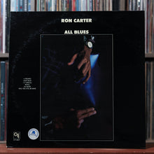 Load image into Gallery viewer, Ron Carter - All Blues - 1974 CTI, VG+/VG 2

