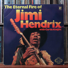 Load image into Gallery viewer, Jimi Hendrix, Curtis Knight - The Eternal Fire Of Jimi Hendrix - UK 1971, VG/EX 1
