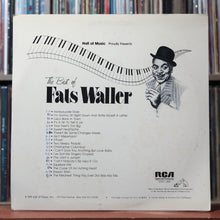 Load image into Gallery viewer, Fats Waller - The Best Of Fats Waller - 1981 RCA, VG/NM 2
