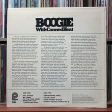 Load image into Gallery viewer, Canned Heat - Boogie With Canned Heat - Canada 1978 Pickwick, VG/VG+ 2
