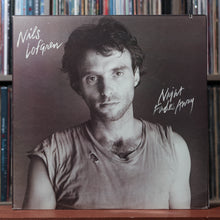 Load image into Gallery viewer, Nils Lofgren - Night Fades Away - 1981 Backstreet, VG+/EX 1
