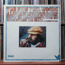 Load image into Gallery viewer, Phil Woods - The New Phil Woods Album - 1976 RCA Victor, VG+/VG+ 1
