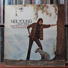 Load image into Gallery viewer, Neil Young, Crazy Horse - Everybody Knows This Is Nowhere - 1969 Reprise, VG/VG 1
