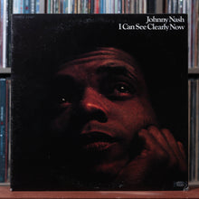 Load image into Gallery viewer, Johnny Nash - I Can See Clearly Now - 1972 Epic, VG/EX 1
