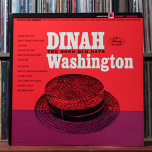 Load image into Gallery viewer, Dinah Washington - The Good Old Days - 1963 Mercury, EX/VG+ 1
