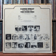 Load image into Gallery viewer, The Guess Who - Canned Wheat - 1975 RCA, VG/VG+ 2
