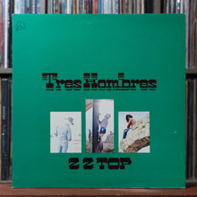 Load image into Gallery viewer, ZZ Top - Tres Hombres - 1979 Warner Bros., VG+/VG+ 1
