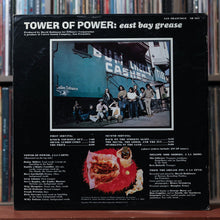 Load image into Gallery viewer, Tower Of Power - East Bay Grease - 1970 San Francisco, VG/VG 2
