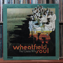 Load image into Gallery viewer, The Guess Who - Wheatfield Soul - 1975 RCA Victor, VG+/VG+ 1
