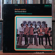 Load image into Gallery viewer, Pharoah Sanders - Summun Bukmun Umyun - Deaf Dumb Blind - 1970 Impulse!, VG/VG 1
